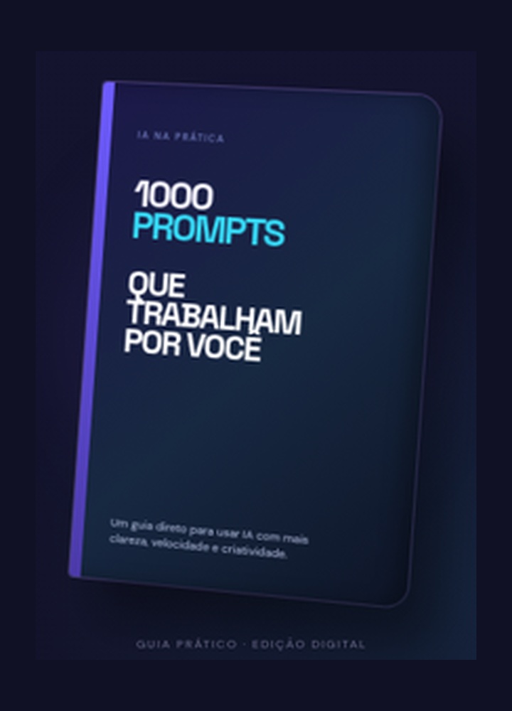 Capa do ebook 1000 Prompts que Trabalham por Você